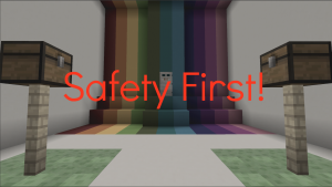 Download Safety First! for Minecraft 1.12.2